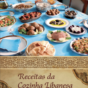 Livro 2º Edição: "Receitas da Cozinha Libanesa"